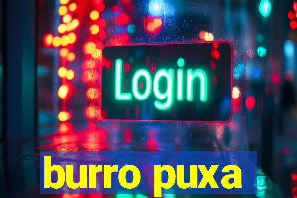 burro puxa